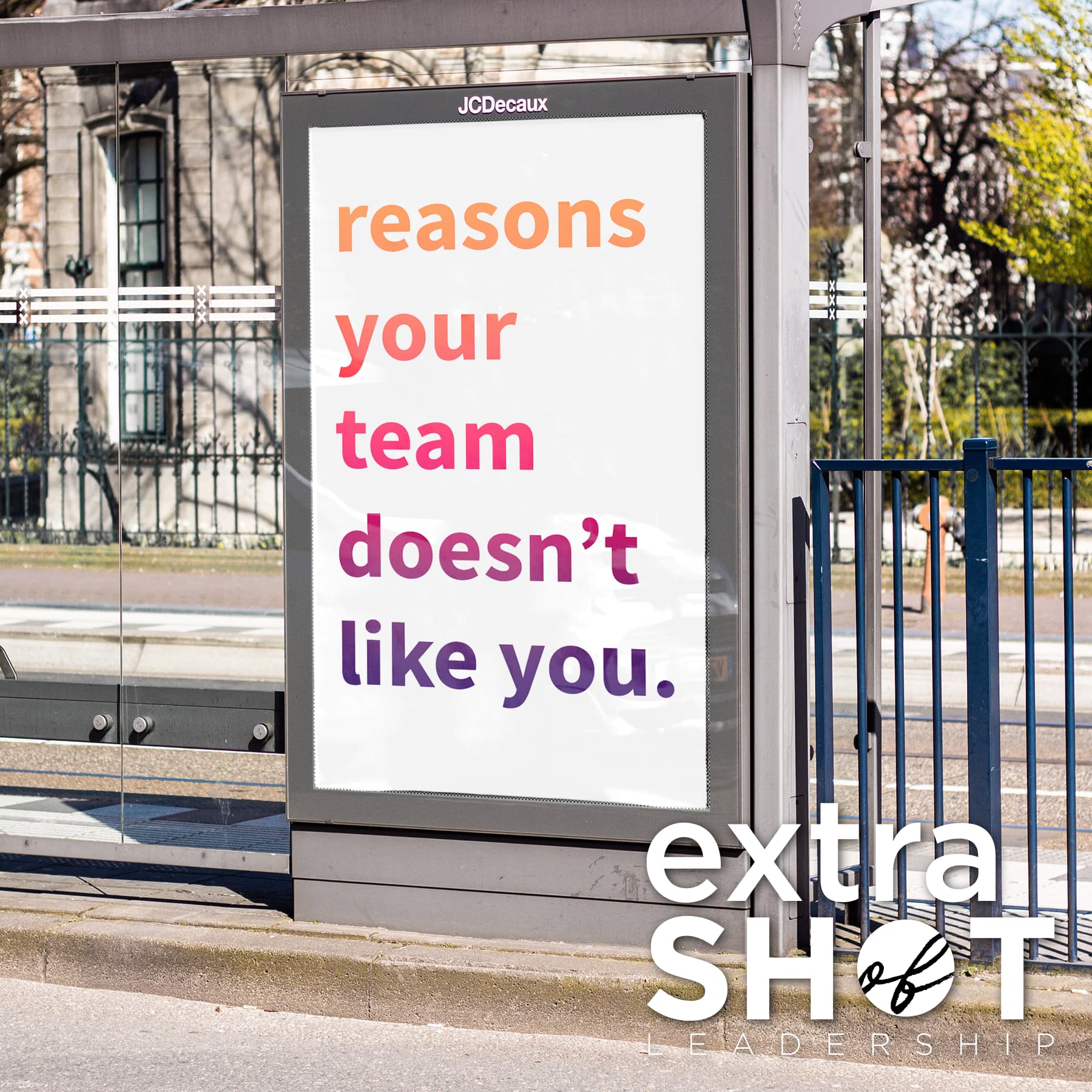 Extra Shot of Leadership