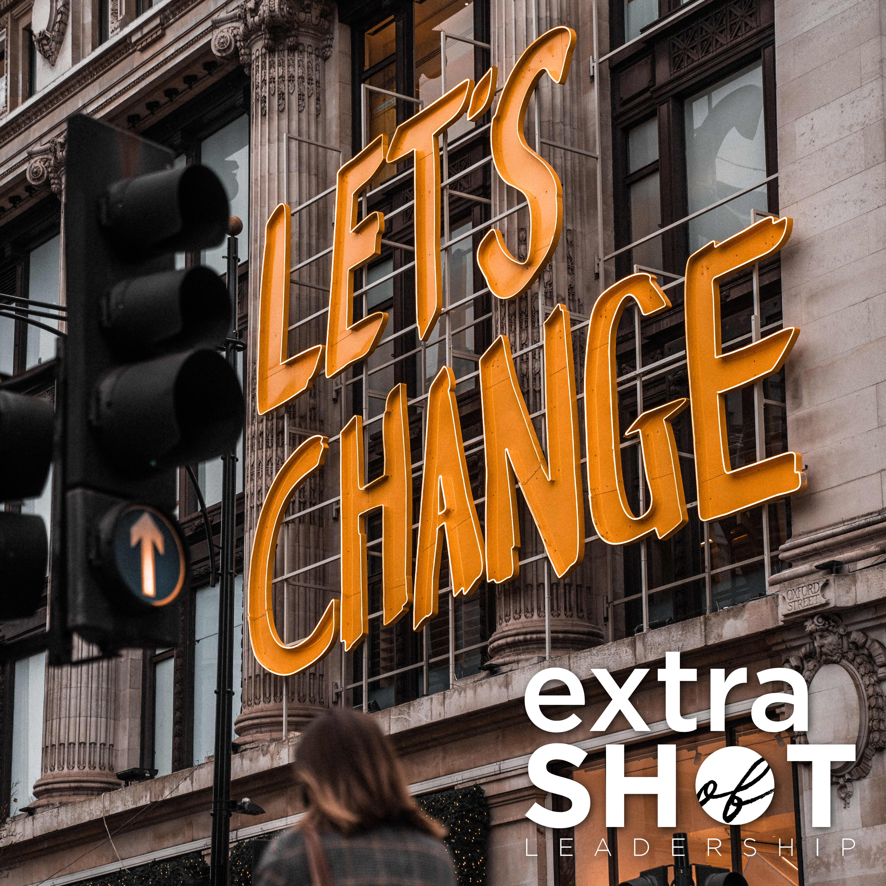 Extra Shot of Leadership