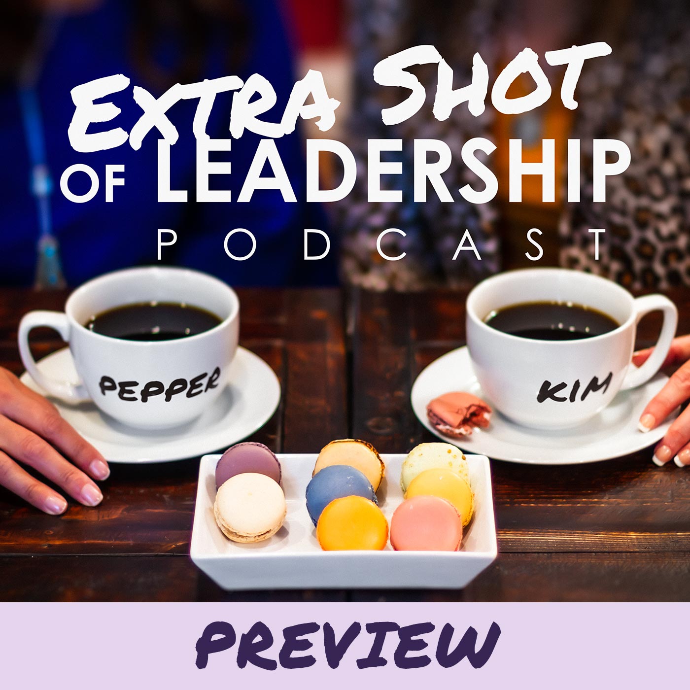 Extra Shot of Leadership